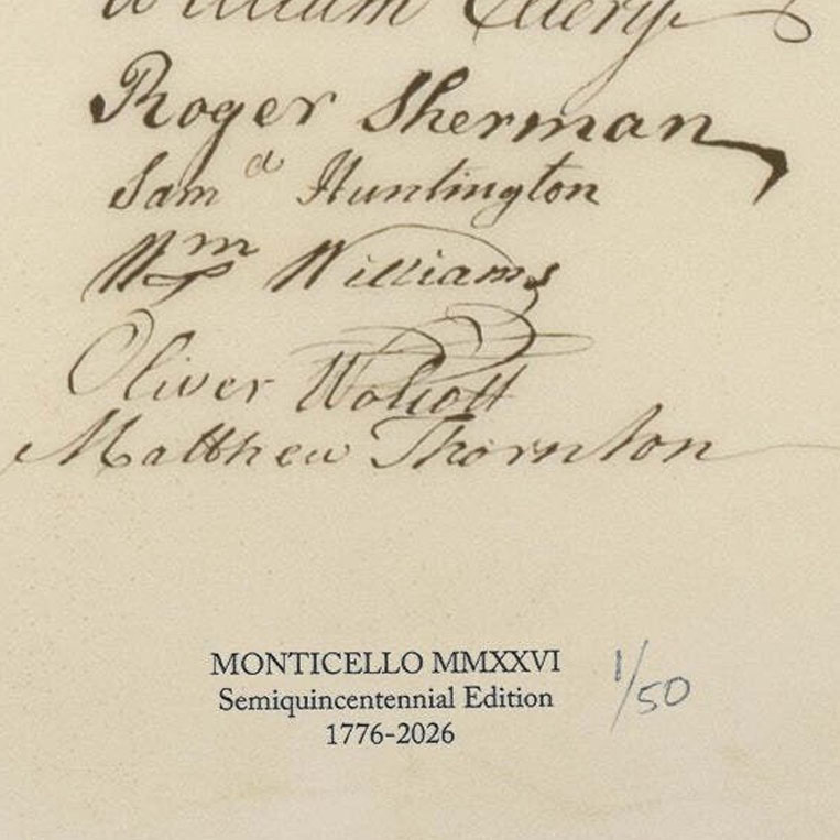 Monticello Semiquincentennial edition of the Declaration of Independence.